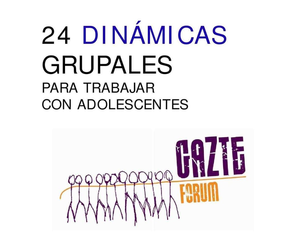 Dinámicas Grupales Para Trabajar Con Adolescentes 2832